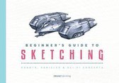 Beginner's Guide to Sketching: Robots, Vehicles & Sci-Fi Concepts
