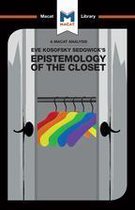The Macat Library - An Analysis of Eve Kosofsky Sedgwick's Epistemology of the Closet