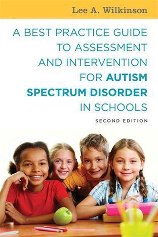 A Best Practice Guide to Assessment and Intervention for Aut ... - cover