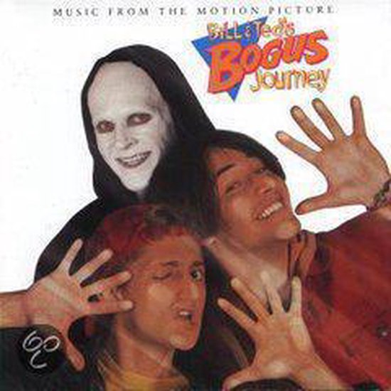 Bill & Ted's Bogus Journey [Soundtrack]