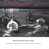 Seeds of Time: Meditations for Piano composed by Mark Darvill
