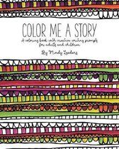 Color Me A Story