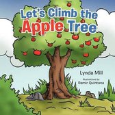 Let's Climb the Apple Tree