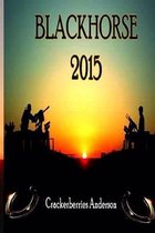 Blackhorse 2015