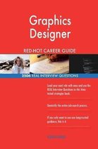 Graphics Designer Red-Hot Career Guide; 2506 Real Interview Questions
