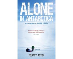 Alone in Antarctica