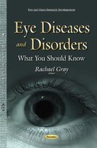 Eye Diseases & Disorders