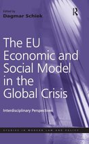 The EU Economic and Social Model in the Global Crisis