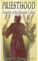 Priesthood:Partakers of the Heavenly Calling