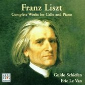 LISZT: COMPLETE WORKS FOR CELLO AND PIANO