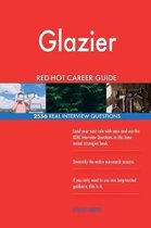 Glazier Red-Hot Career Guide; 2556 Real Interview Questions