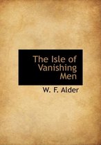 The Isle of Vanishing Men