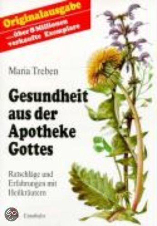 Cover van het boek 'Gesundheit aus der apotheke gottes' van Maria  Treben