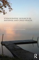 Ethnographic Research In Maternal & Chil