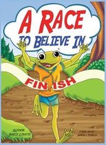 A Race to Believe In