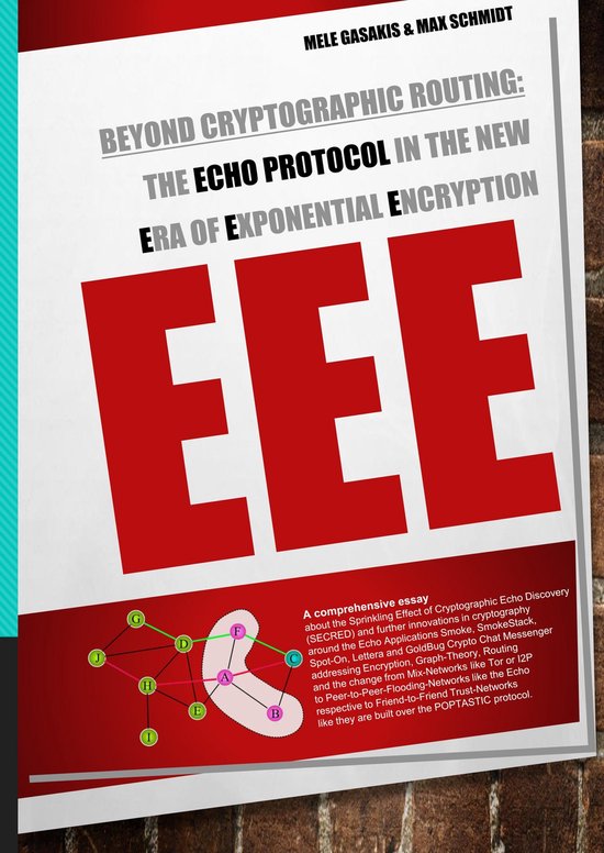 Beyond Cryptographic Routing: The Echo Protocol in the new E ... - cover