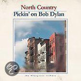 North Country: Pickin on Bob Dylan