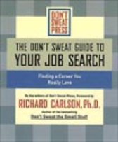 The Don't Sweat Guide to Your Job Search