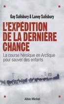 Expedition de La Derniere Chance (L')