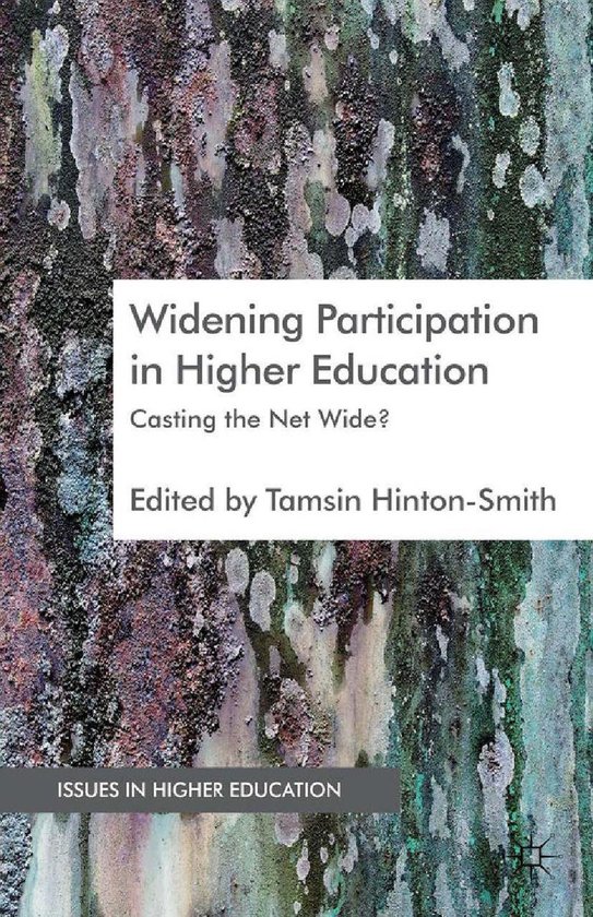 Issues in Higher Education Widening Participation in Higher Education