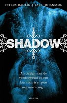 De wereld van voodoo 1 - Shadow