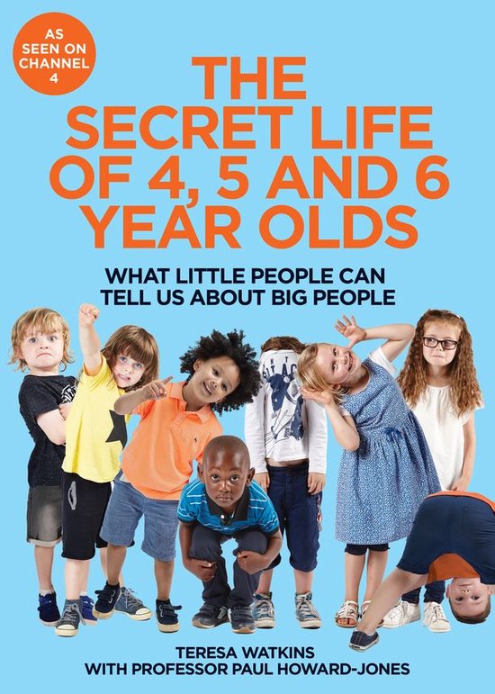 The Secret Life of 4, 5 and 6 Year Olds - cover