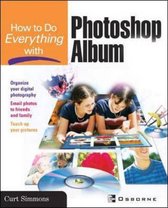 How to Do Everything- How to Do Everything with Photoshop Album