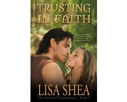 Trusting in Faith - A Medieval Romance