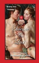 Brainy Sex- Science and Lust