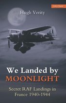 We Landed By Moonlight