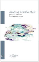 Shades of the other Shore