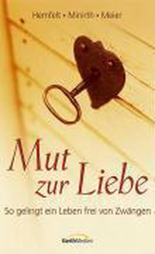 Boek 'Mut zur Liebe' met een hartvormig slot en sleutel op een houten achtergrond.