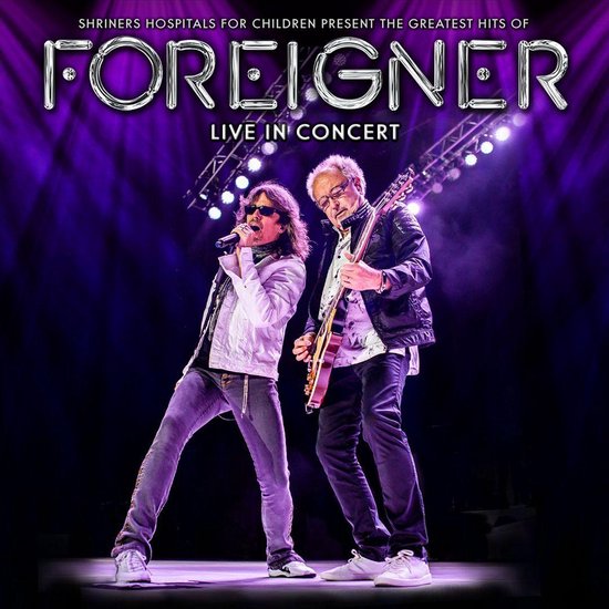 Greatest Hits of Foreigner Live in Concert