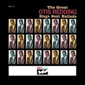Great Otis Redding Sings Soul Ballads