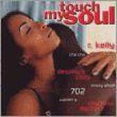 Touch My Soul 1/2000