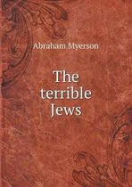 The terrible Jews