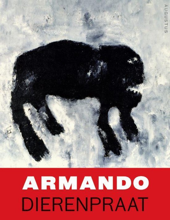 Cover van het boek 'Dierenpraat en andere dierverhalen' van Armando 