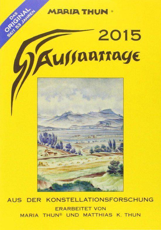 Aussaattage Maria Thun 2015, Maria Thun | 9783928636575 | Boeken | bol.com
