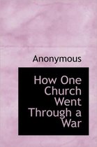 How One Church Went Through a War