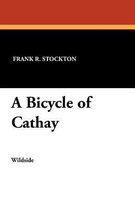 A Bicycle of Cathay