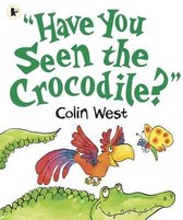 Have You Seen The Crocodile
