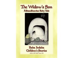 Baba Indaba Children's Stories 391 - THE WIDOW’S SON - A Scandinavian Fairy Tale