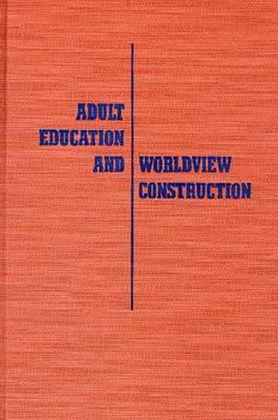 Adult Education and Worldview Construction - cover
