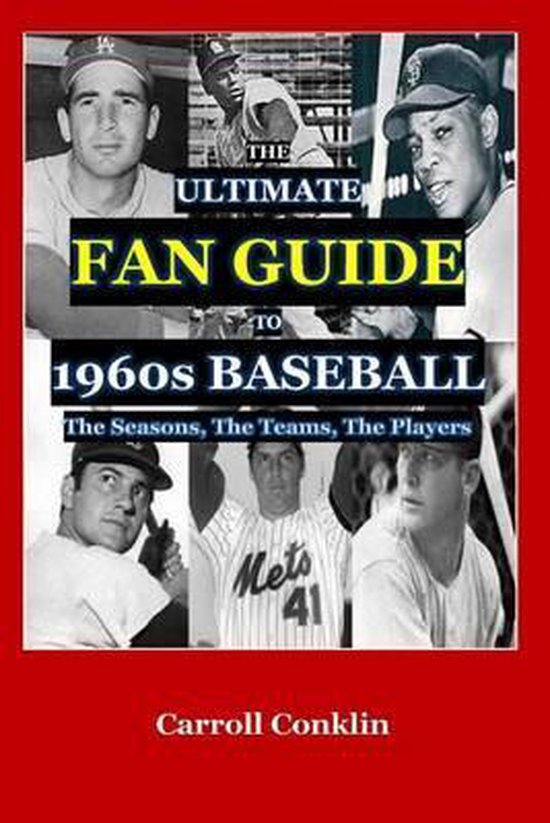 The Ultimate Fan Guide to 1960s Baseball - cover