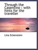 Through the Casentino
