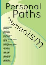 Personal Paths to Humanism