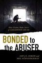 Omslag Bonded to the Abuser