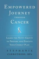 Empowered Journey Through Cancer