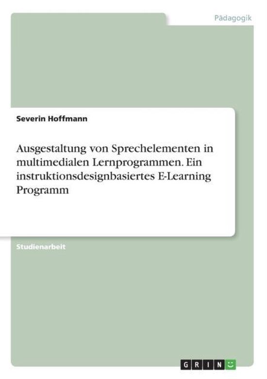 Ausgestaltung von Sprechelementen in multimedialen Lernprogr ... - cover