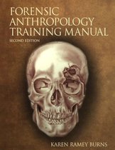 The Forensic Anthropology Training Manual